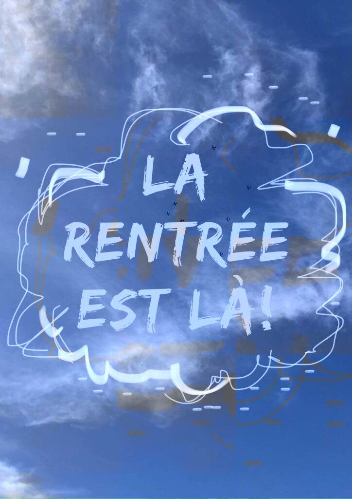 la rentrée est la